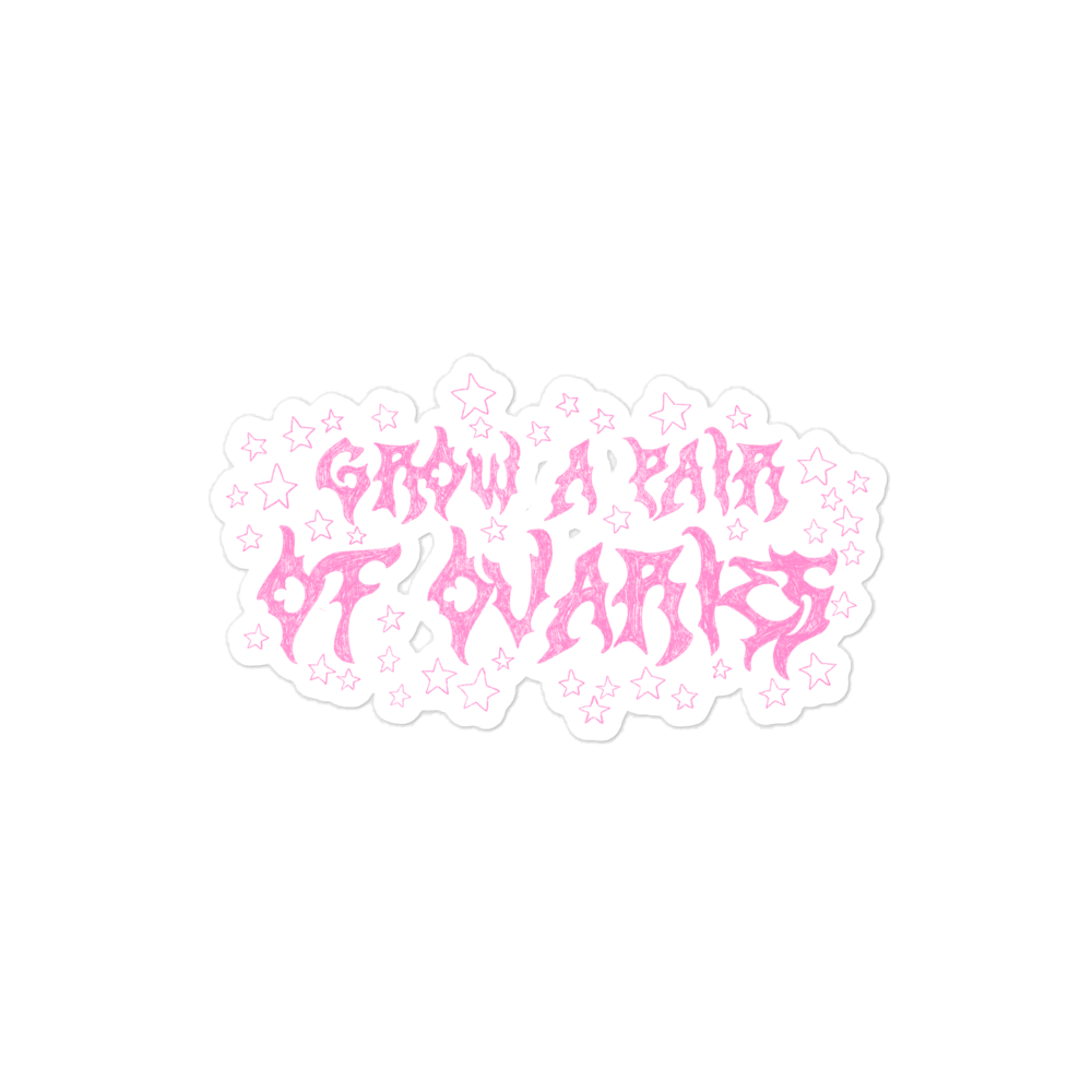 Grow a Pair of Ovaries Sticker